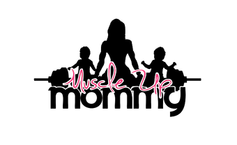 Muscle Up Mommy ® - Exclusive support designed for all stages of motherhood -- Fitness and Retail